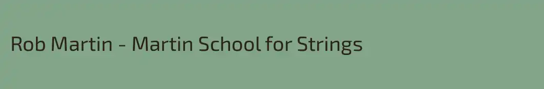 Rob Martin - Martin School for Strings